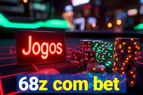 68z com bet